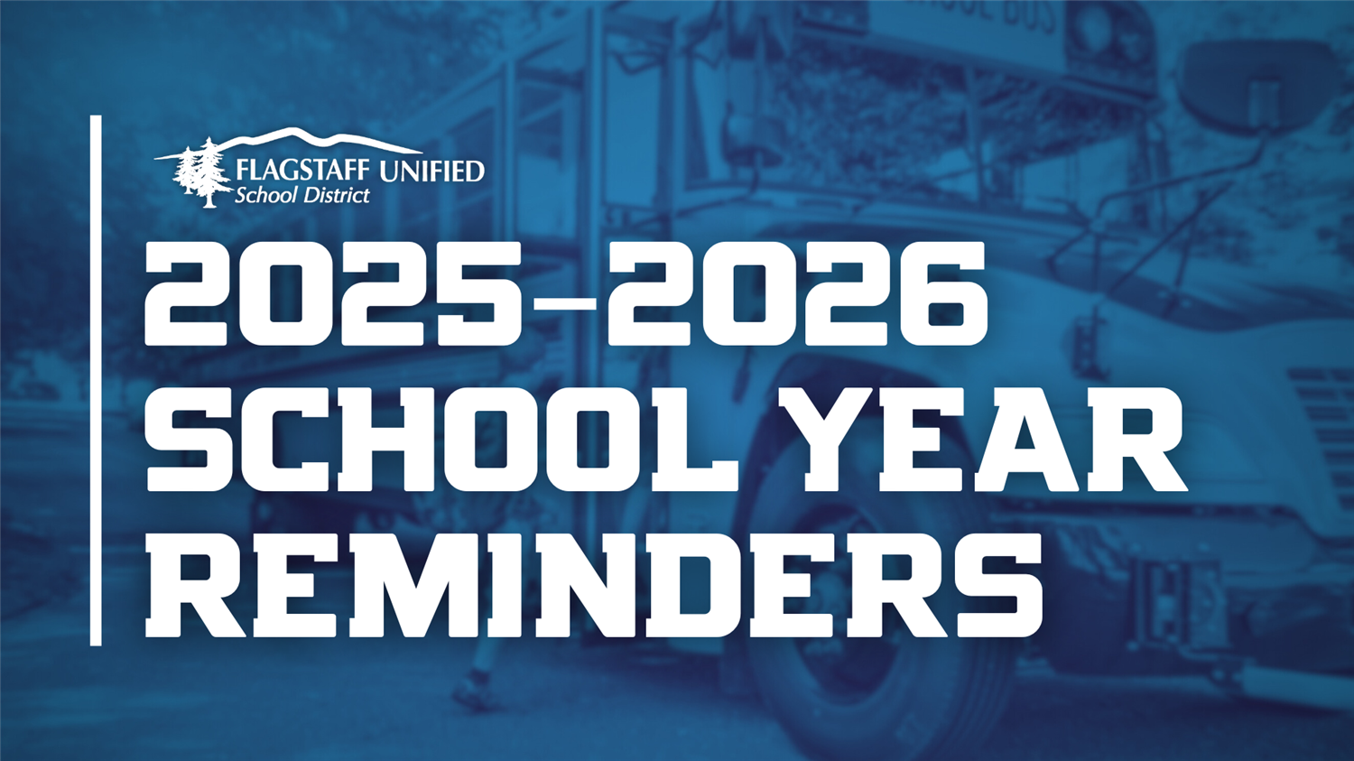  Reminders for 2025-2026 School Year